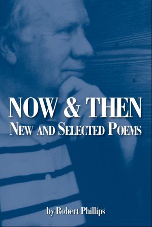 Now and Then: New and Selected Poems