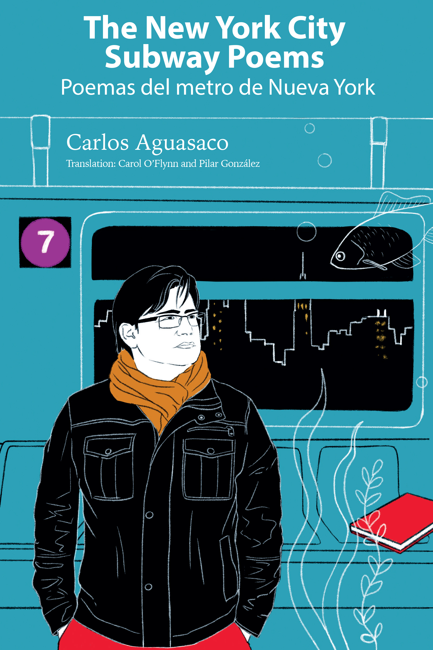 The New York City Subway Poems / Poemas del metro de Nueva York